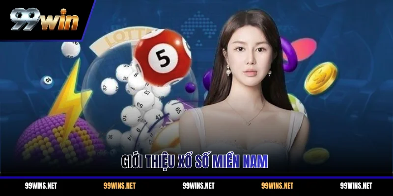 Giới thiệu xổ số miền Nam