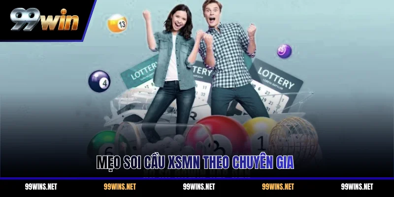 Mẹo soi cầu XSMN theo chuyên gia
